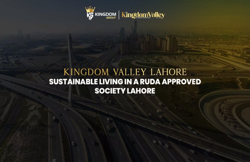 Kingdom Valley Lahore