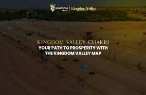Kingdom Valley Chakri Map