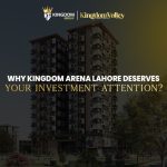 Kingdom Arena Lahore