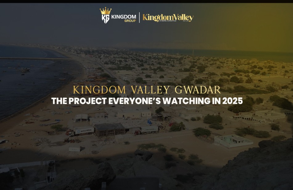 kingdom valley gwadar