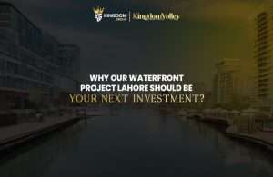 Kingdom Valley Lahore