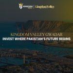 Kingdom Valley Gwadar Prime Investment