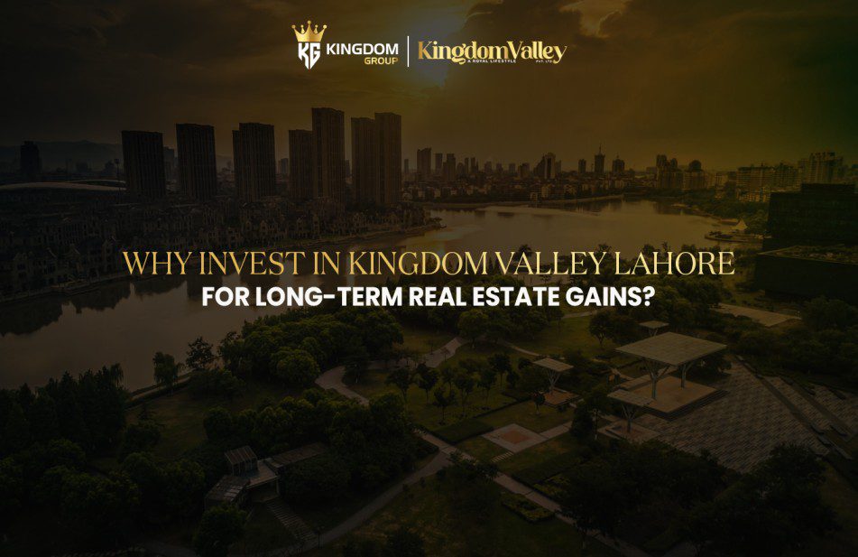 Kingdom Valley Lahore