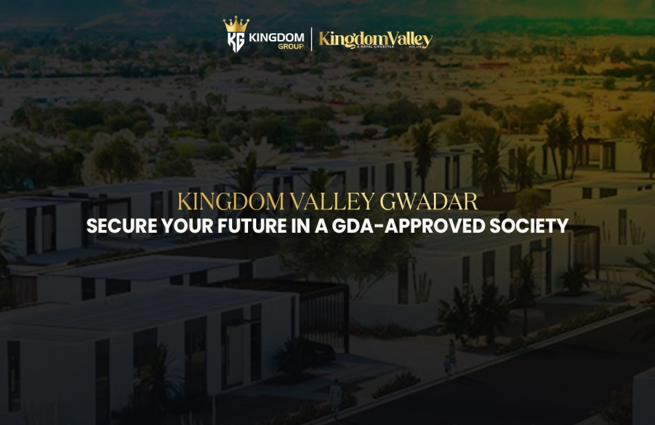 Kingdom Valley Gwadar: Luxury by Kingdom Group