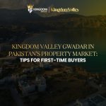 Kingdom Valley Gwadar: Luxury by Kingdom Group