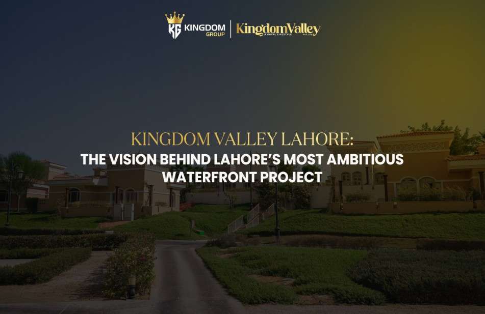 Kingdom Valley Lahore