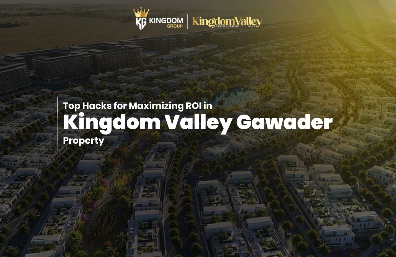 Top Hacks for Maximizing ROI in Kingdom Valley Gwadar Property Investing in Kingdom Valley Gwadar has become a compelling choice for savvy investors looking to capitalize on Gwadar’s rapidly growing real estate market. With its strategic coastal location, modern infrastructure, and approval from regulatory authorities, Kingdom Valley Gwadar represents both security and potential high returns. The Kingdom Group, a trusted name in Pakistan’s real estate sector, has designed this GDA-approved society to provide long-term value and a sophisticated living experience. Whether you are a first-time investor or seeking to expand your portfolio, understanding how to maximize returns here is crucial. In this guide, we explore effective strategies to achieve the best possible ROI in this emerging property hotspot.