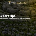 Expert Tips for Evaluating Plots for Sale in Pakistan Quickly