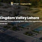 Kingdom Valley Lahore Waterfront Society Investment Opportunity