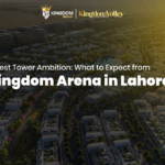 Tallest Tower Ambition What to Expect from Kingdom Arena in Lahore